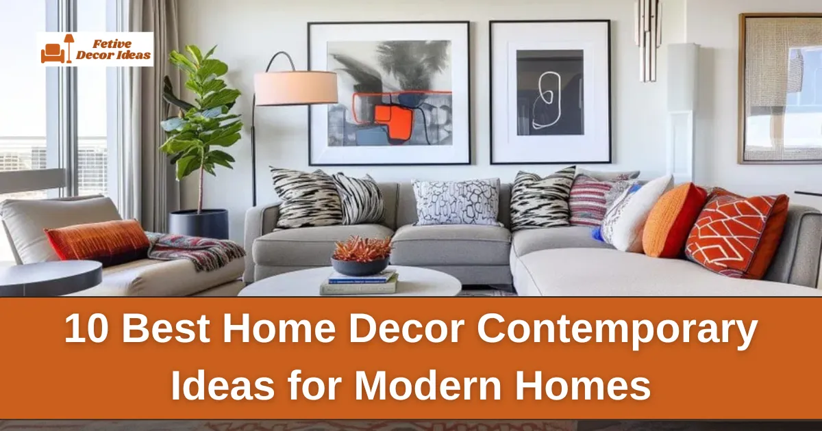 Home Decor Contemporary