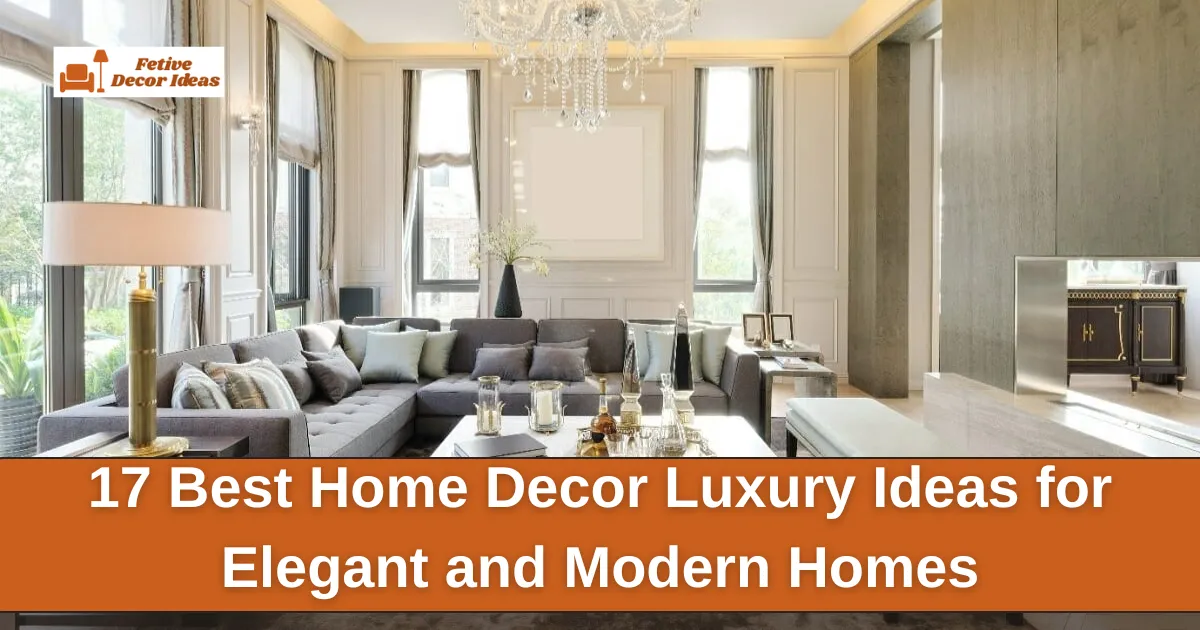Home Decor Luxury