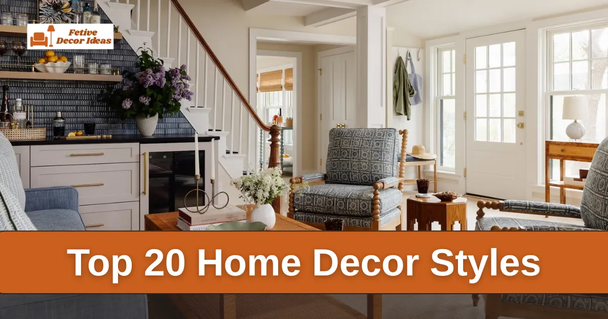 Home Decor Styles