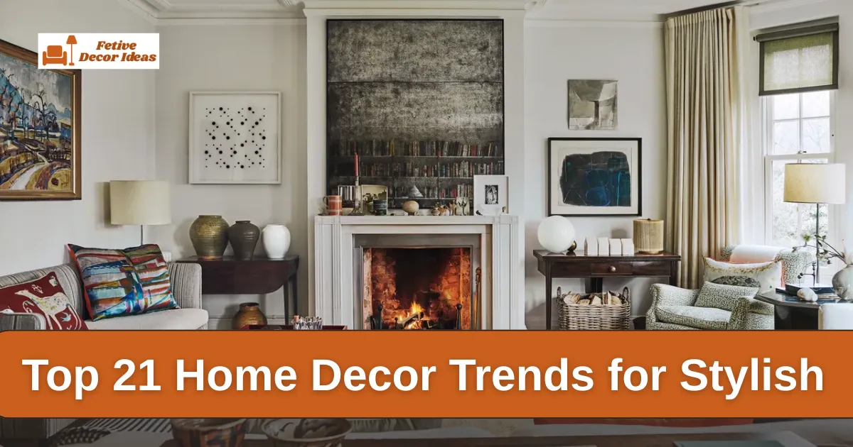 Home Decor Trends