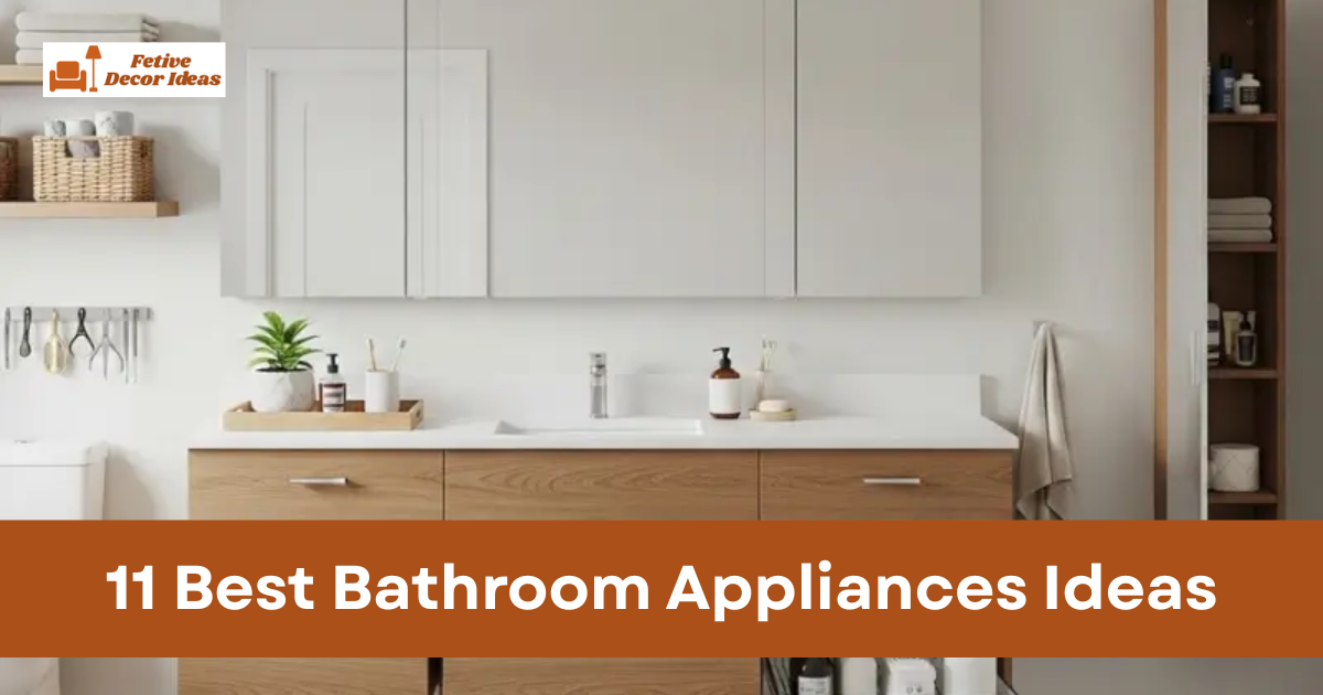 11 Best Bathroom Appliances Ideas That Upgrade Comfort and Function