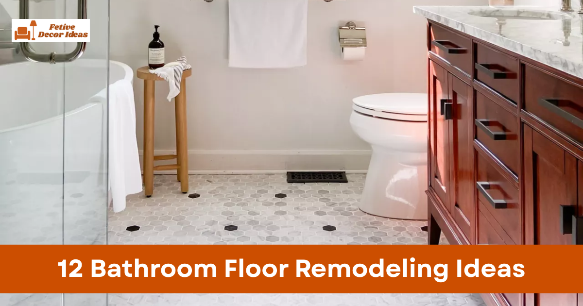 12 Bathroom Floor Remodeling Ideas That Improve Style, Safety, and Durability
