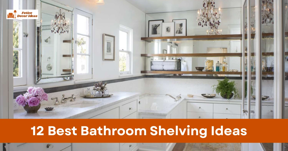 12 Best Bathroom Shelving Ideas to Add Storage and Style
