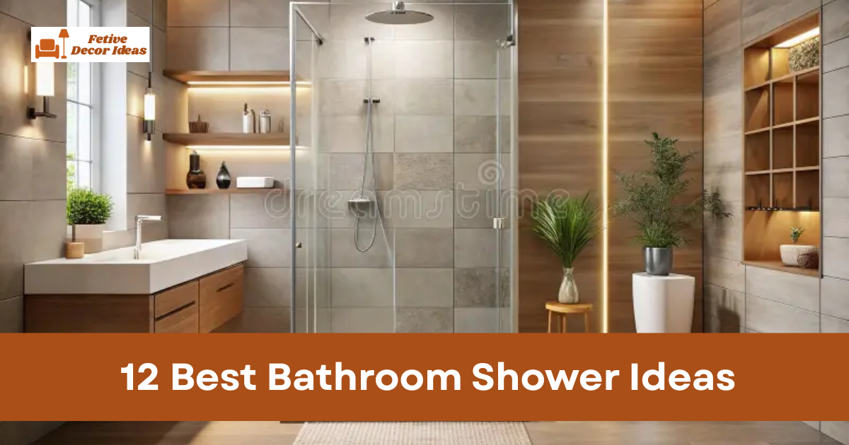 12 Best Bathroom Shower Ideas for Modern and Functional Homes