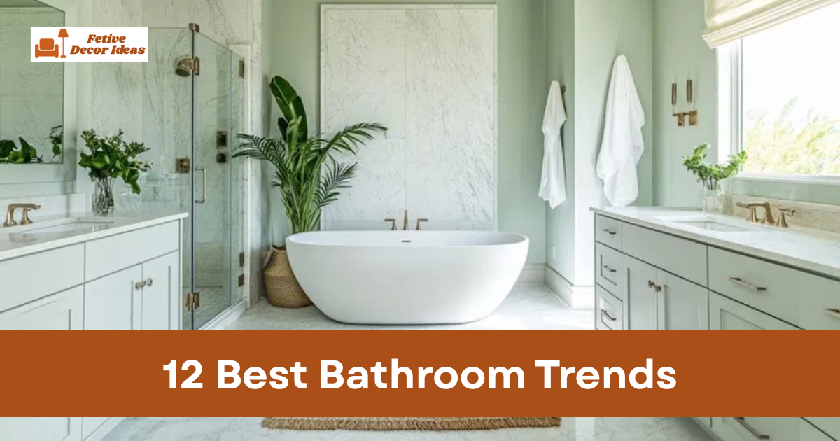 12 Best Bathroom Trends That Are Popular Right Now