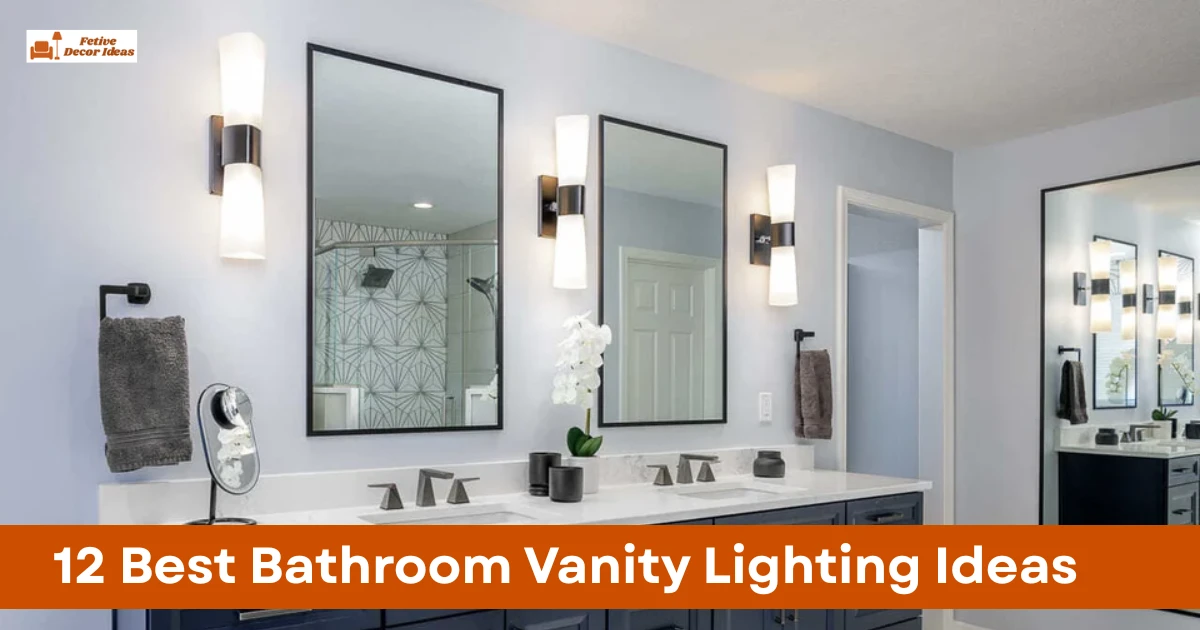 12 Best Bathroom Vanity Lighting Ideas That Improve Mirror Brightness and Comfort