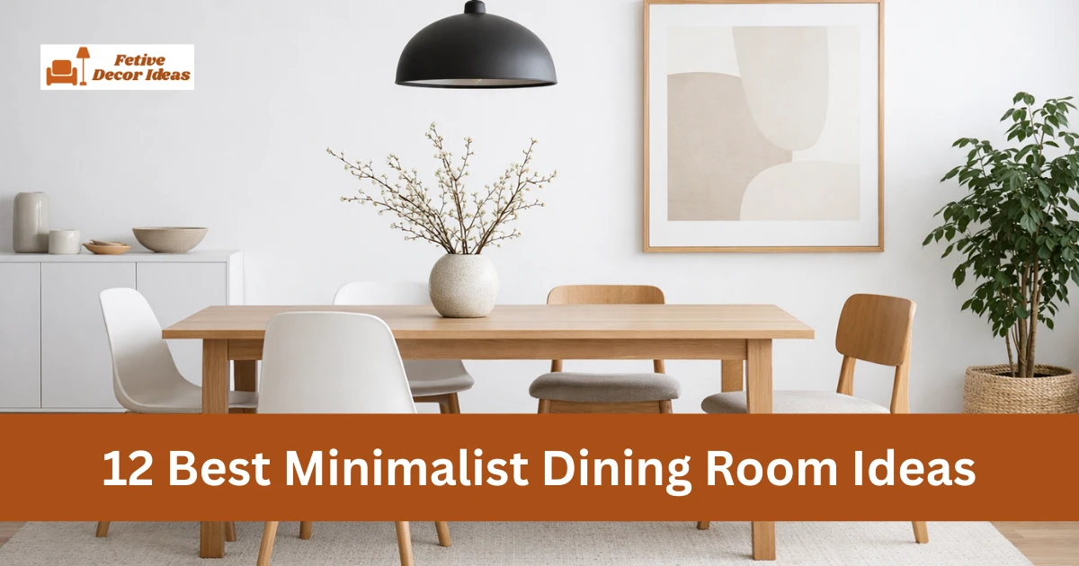 12 Best Minimalist Dining Room Ideas