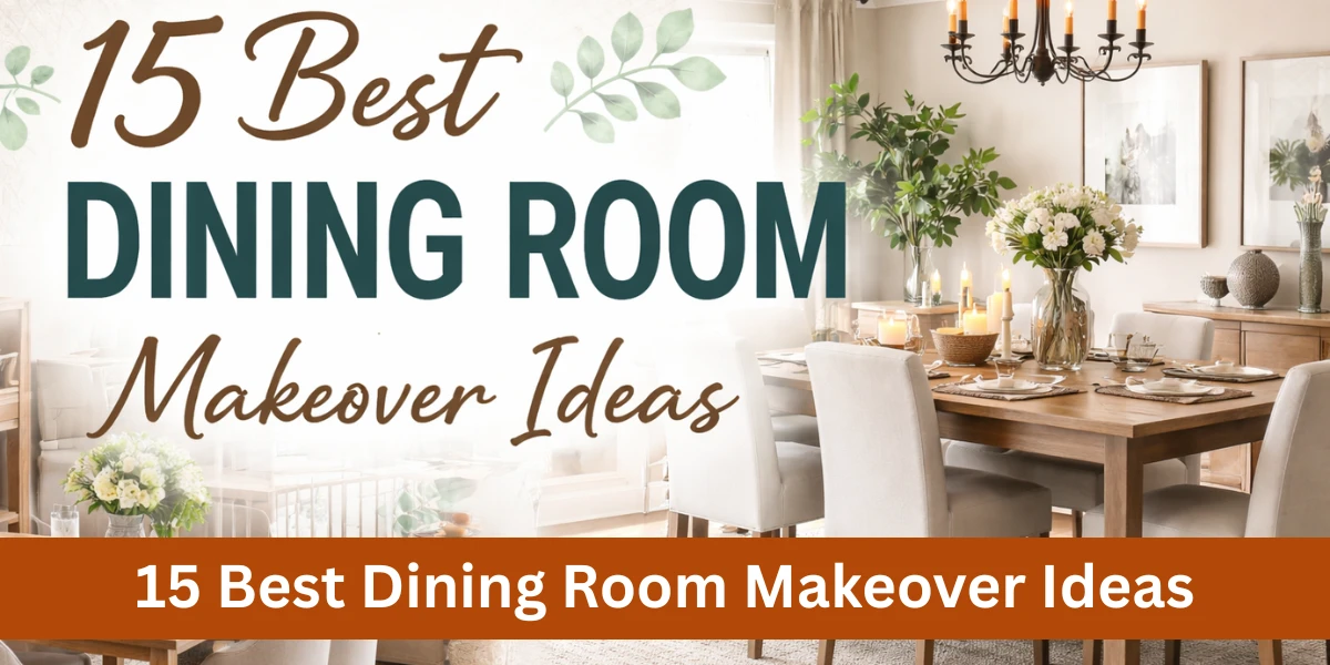 Dining Room Makeover Ideas