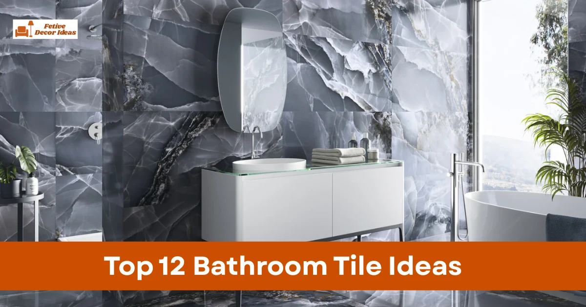 Top 12 Bathroom Tile Ideas to Upgrade Your Space