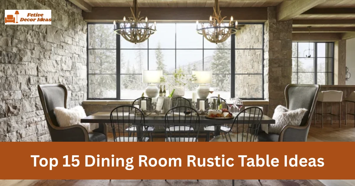 dining room rustic table ideas
