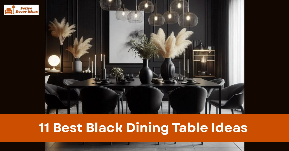 11 Best Black Dining Table Ideas That Make Any Dining Room Look Stylish