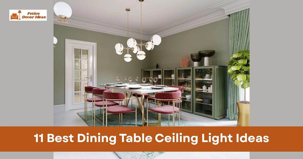 11 Best Dining Table Ceiling Light Ideas for Practical Dining Room Lighting