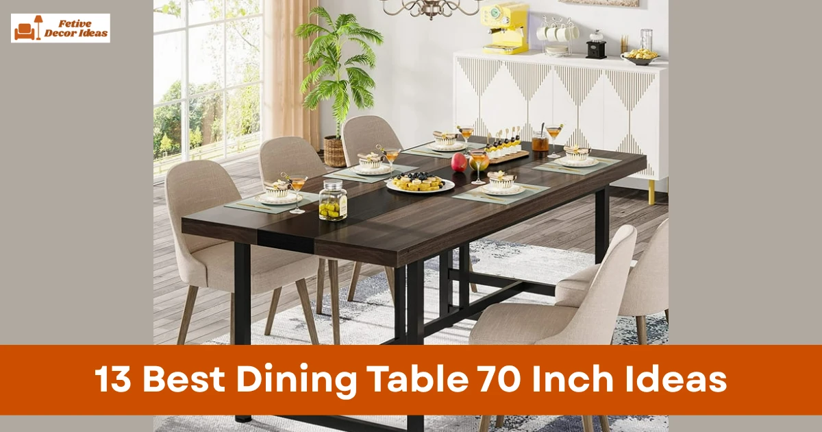 13 Best Dining Table 70 Inch Ideas for Stylish and Practical Dining Rooms