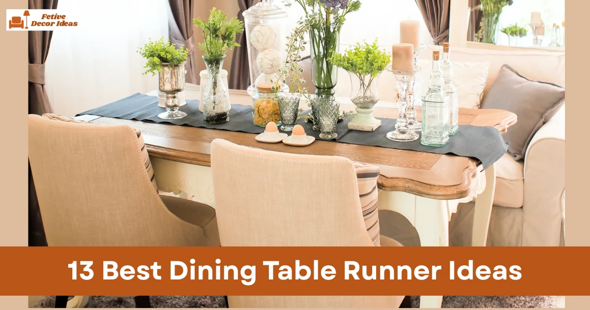 13 Best Dining Table Runner Ideas for a Stylish Dining Table Setup