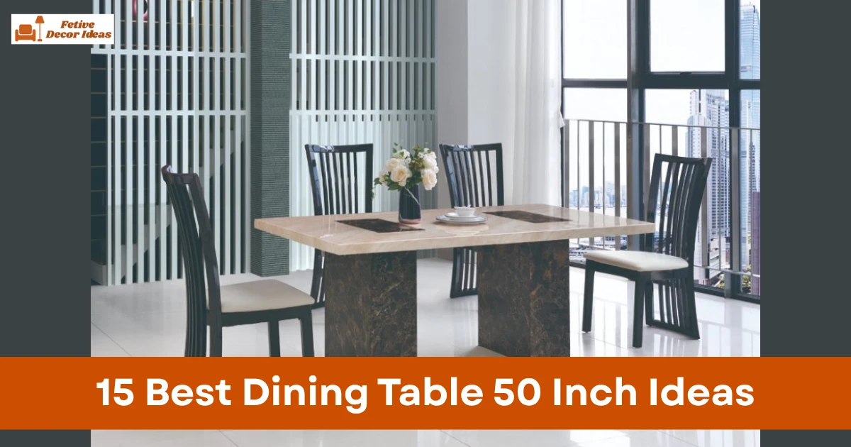 15 Best Dining Table 50 Inch Ideas That Fit Perfectly in Medium Spaces