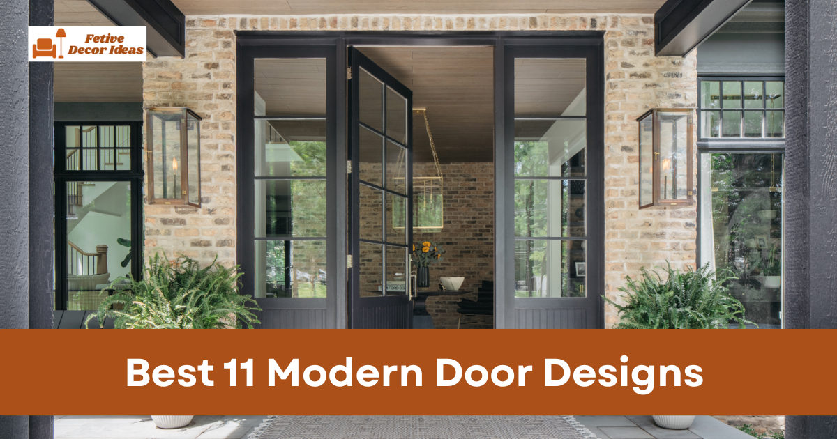 Best 11 Modern Door Designs for a Stylish and Professional Home Look