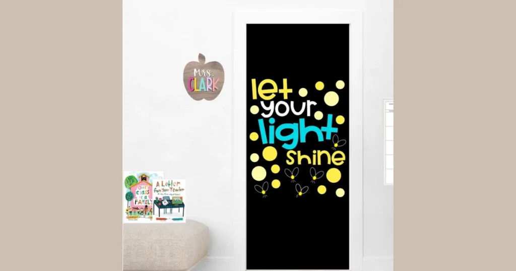 Our Class Is Going to Shine Door Decoration