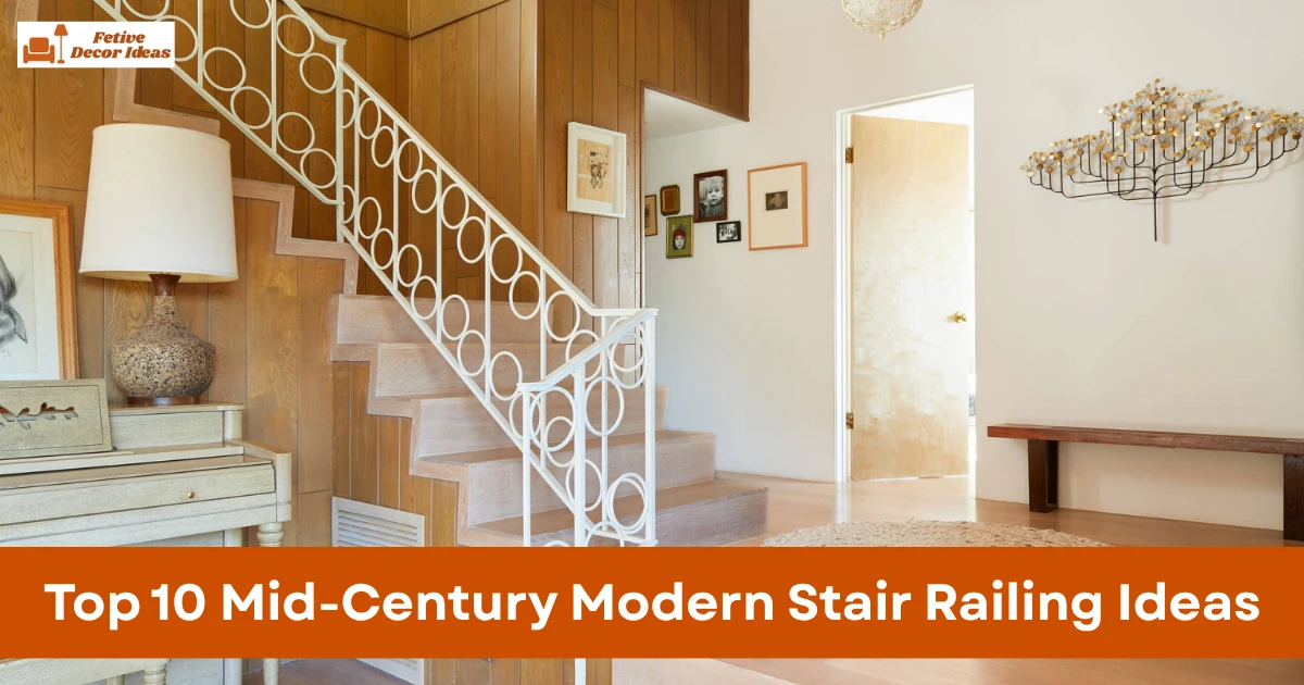 Top 10 Mid-Century Modern Stair Railing Ideas for a Timeless and Stylish Home