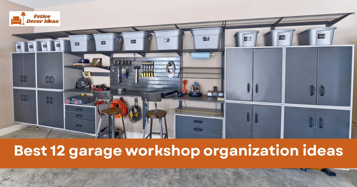 garage workshop organization ideas