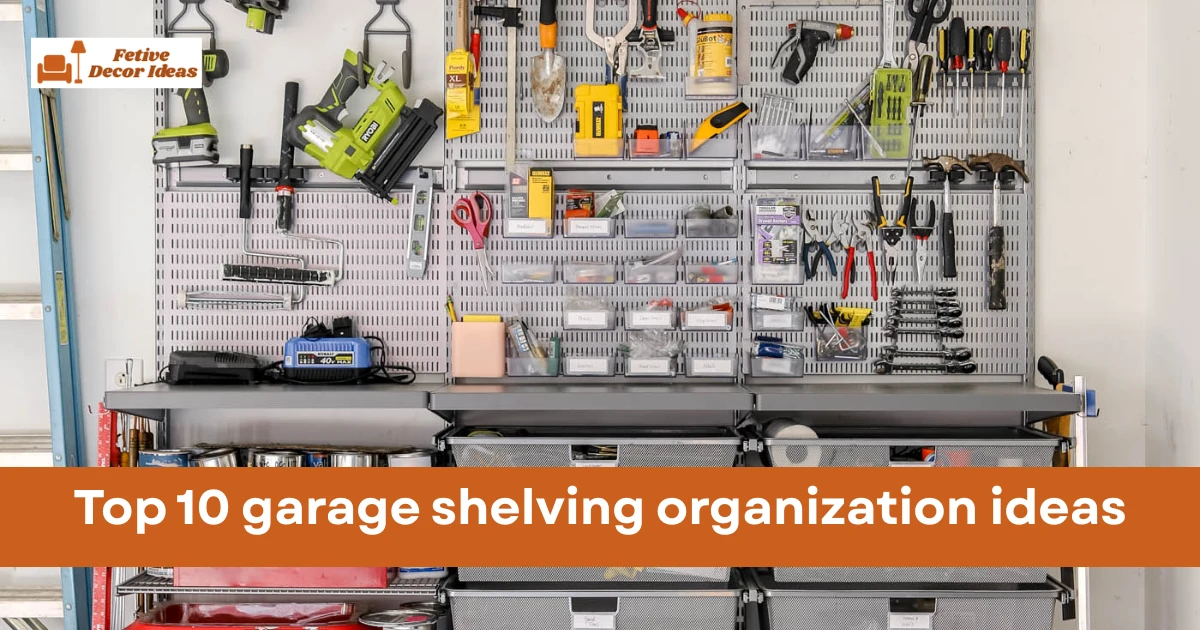 garage shelving organization ideas
