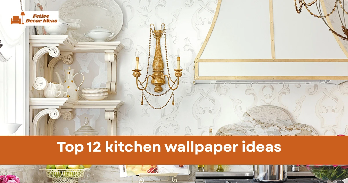 kitchen wallpaper ideas